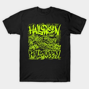 HALLOWEEN TAGGING 5 T-Shirt